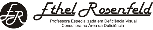 Ethel Rosenfeld - Professora Especializada em Deficincia Visual e Consultora na rea da Deficincia. Logotipo redondo com as iniciais e r vazadas em letras finas e sinuosas. a pgina tem finco verde claro com linhas quadriculadas verdes num tom mais escuro, textos em letras pretas em fundo branco.